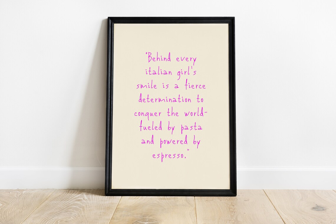 Behind Every Italian Girls Smile Pasta Espresso Quote Wall Poster - Image 2
