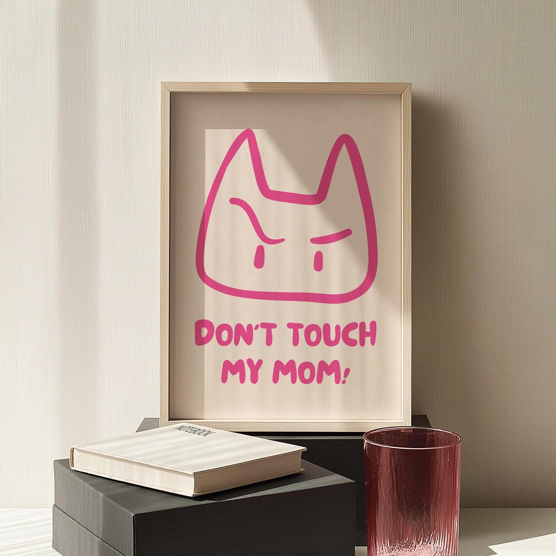 Sassy Pink Cat Line Art Don't Touch My Mom Funny Quote Poster - Image 2