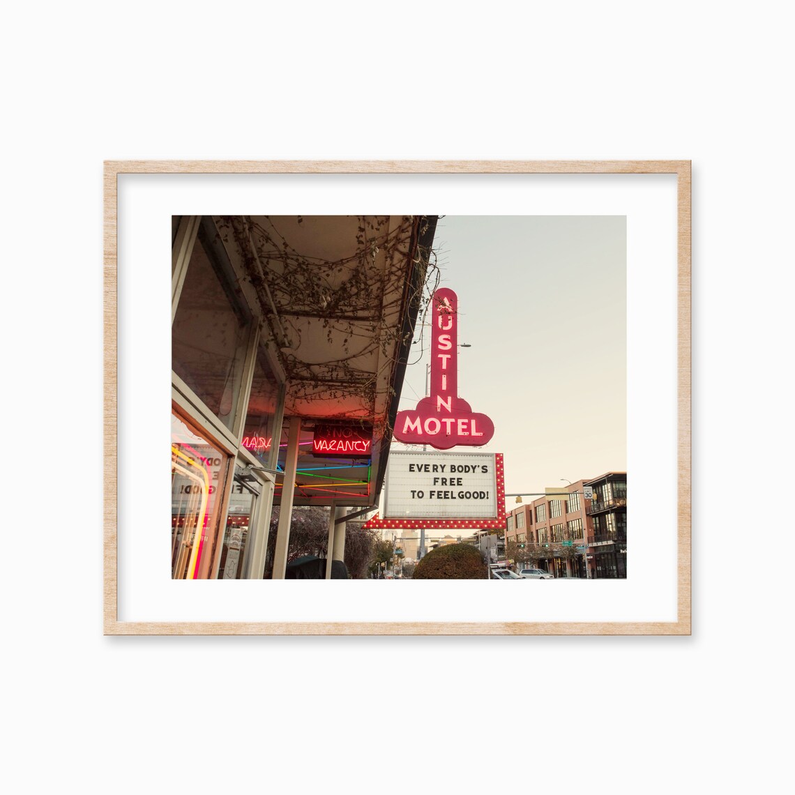 Austin Motel Neon Sign Vintage Marquee Feel Good Quote Photo Poster