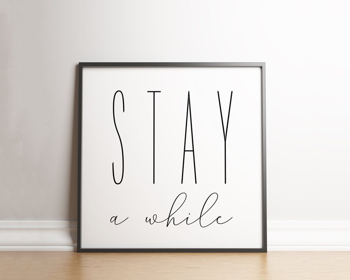 Stay A While Hand Lettered Guest Room Welcome Sign Quote Poster - Image 3