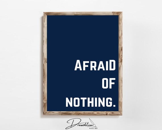 Afraid Of Nothing Navy White Bold Minimalist Motivational Gym Poster