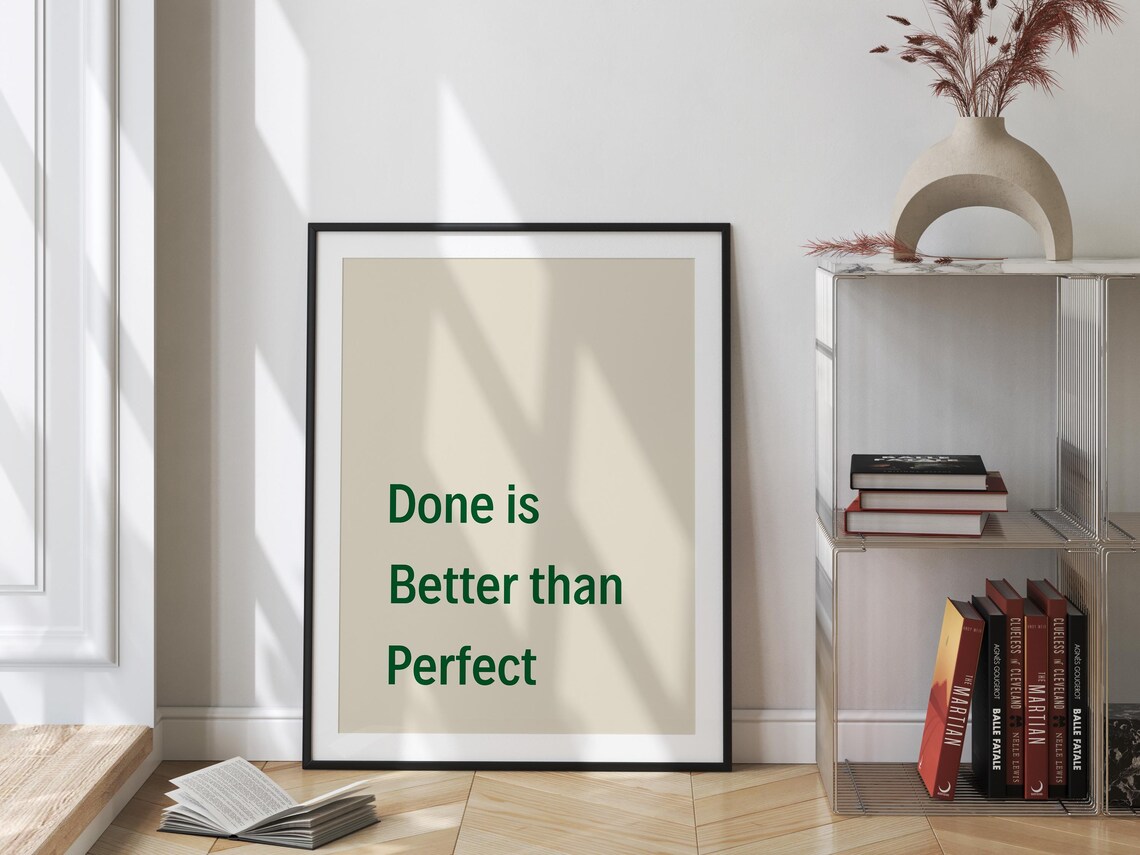Done Is Better Than Perfect, Minimalist Motivational Poster - Image 4