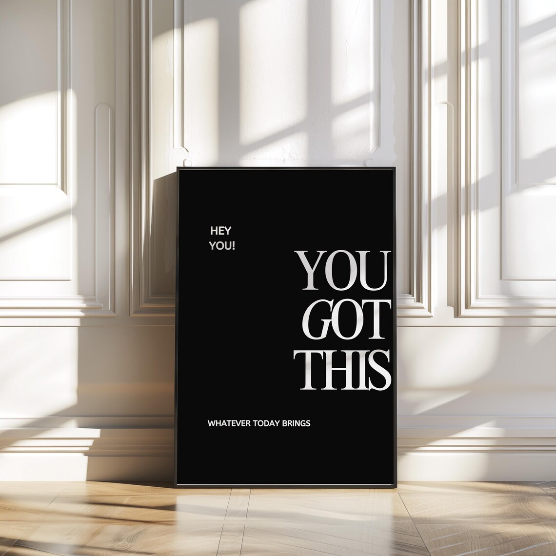 You Got This Bold Cream Serif Text On Black Motivational Quote Poster - Image 3