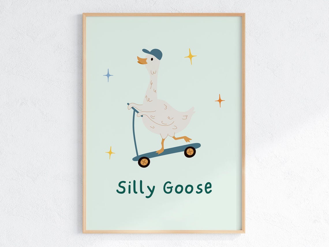 Silly Goose, Funny Quote Wall Decor