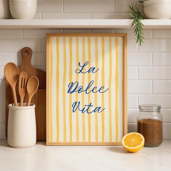 La Dolce Vita Poster, Kitchen Wall Art