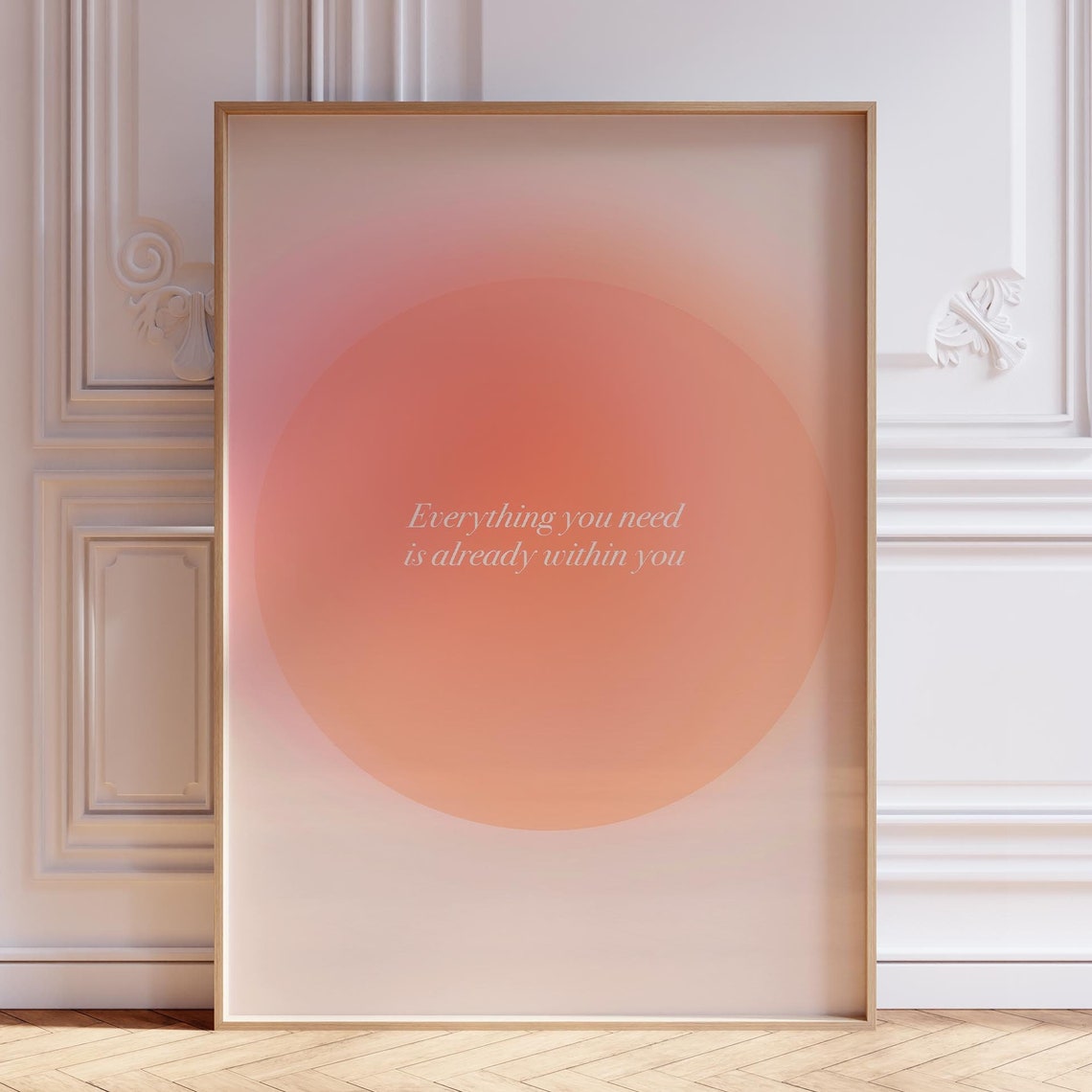 Everything You Need Is Already Within You Coral Aura Quote Poster