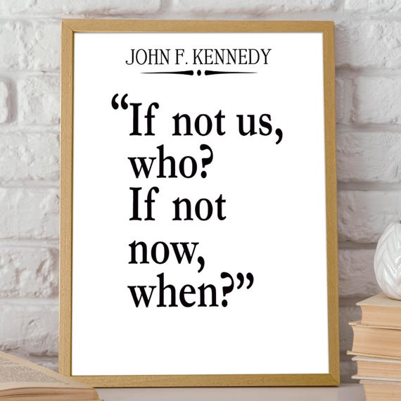 JFK Quote, Presidential Speech Wall Art Print