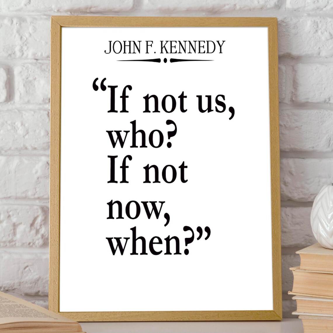 JFK Quote, Presidential Speech Wall Art Print