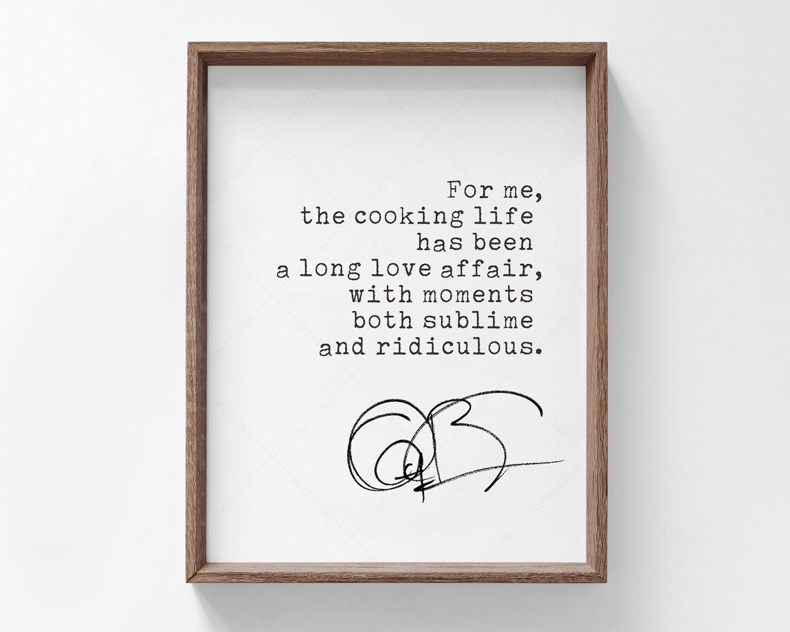 Anthony Bourdain Cooking Life Long Love Affair Chef Quote Poster