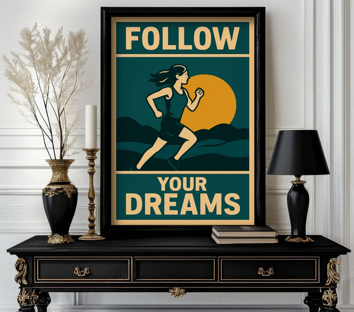 Sunrise Runner Follow Your Dreams Retro Motivational Art Poster