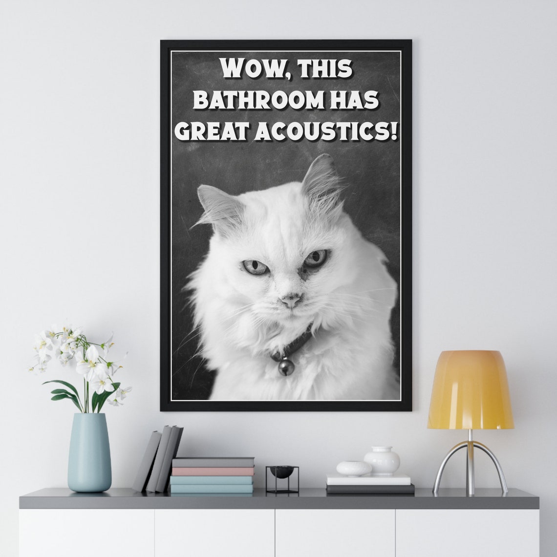 White Cat Black and White Great Acoustics Funny Bathroom Quote Poster - Image 2