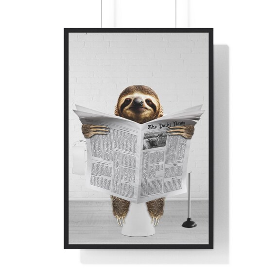 Smiling Sloth Reading the News on the Toilet Funny Bathroom Poster