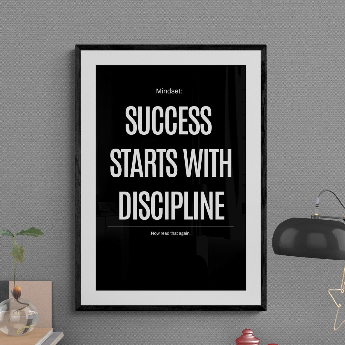 Success Starts With Discipline Work Hard Stay Focused Mindset Motivational Wall Art Hustle Inspiration Growth Execute