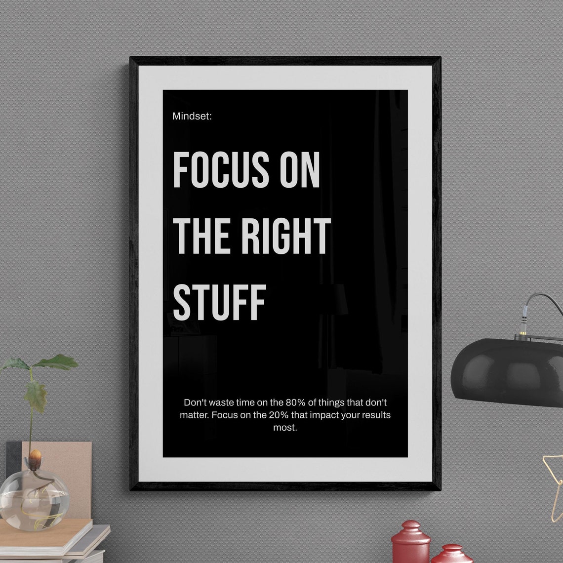 Focus on the Right Stuff Daily Productivity Mindset Quote Poster
