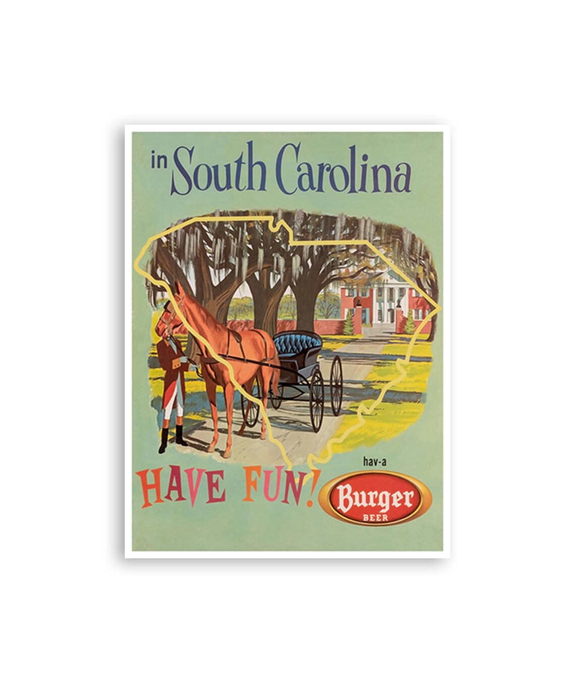 Have Fun in South Carolina Horse Carriage Vintage Travel Poster