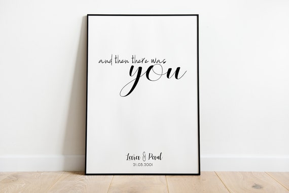 And Then There Was You Personalized Date Names Art Print