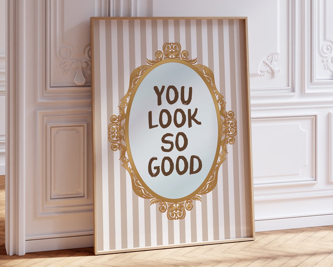 You Look So Good Trendy Coquette Wall Art Print - Image 2