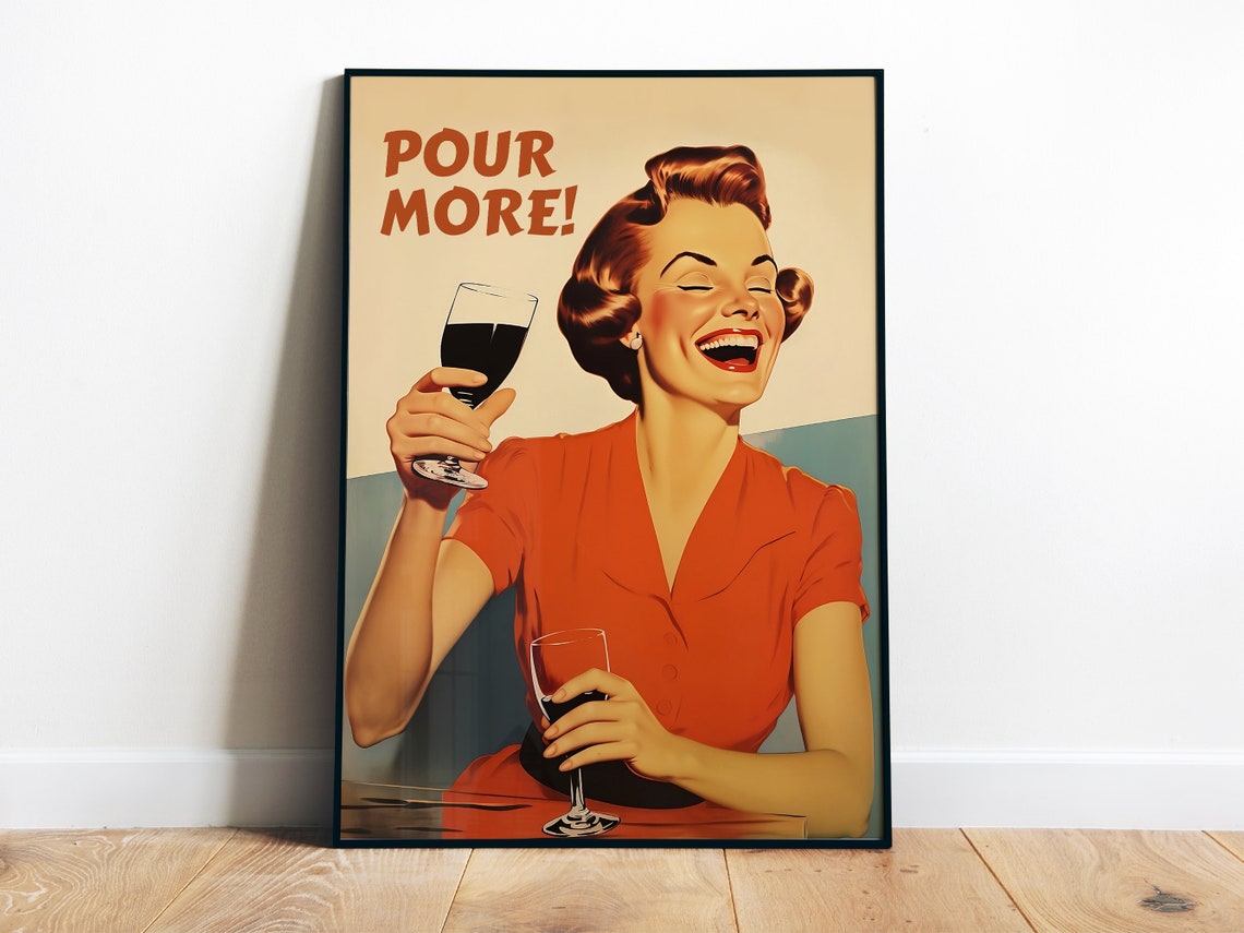 Retro Kitchen Wall Art 50s Bar Poster More Wine Please Print Funny Poster Hostess Gift Fun Kitchen Art Retro Housewife