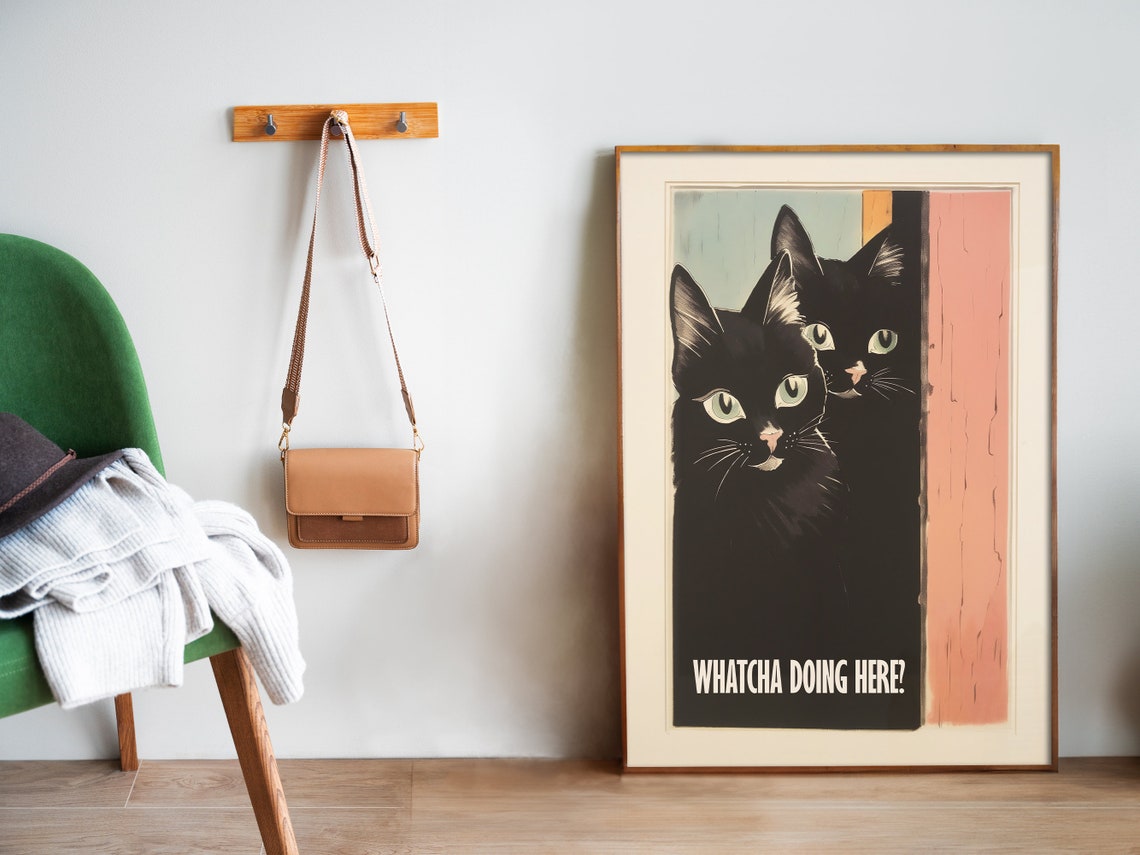 Whatcha Doing Here Two Black Cats Peeking Retro Funny Poster - Image 5