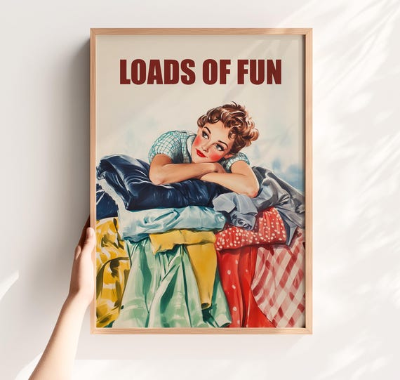 Loads Of Fun Print Funny Laundry Wall Art Printable Utility Room Decor Cute Quote Retro Women Digital Artwork