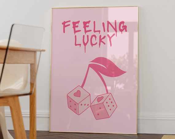 Feeling Lucky Wall Printy2k Decorlucky Girl Postermaximalist Wall Arteclectic Printsdopamine Decorpink Wall Artaesthetic Room Decor
