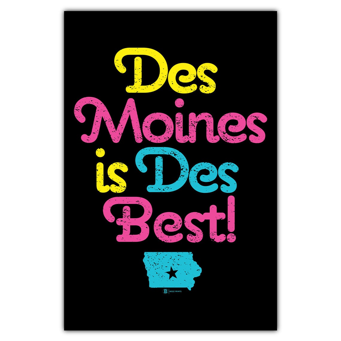 Des Moines Is Des Best Retro Typography Iowa Funny Decor Poster