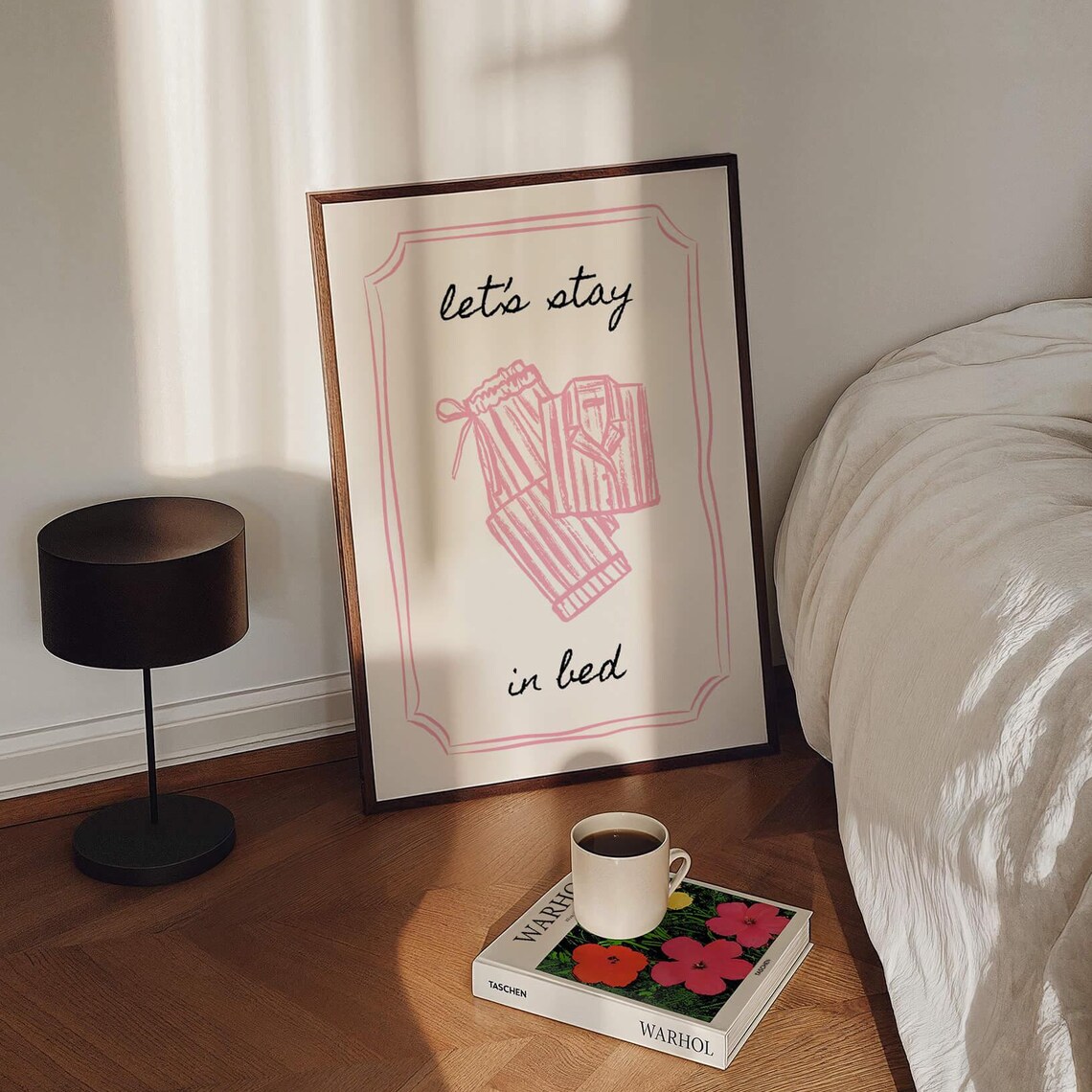 Lets Stay In Bed Pajama Poster Pink Cozy Above Bed Bedroom Decor