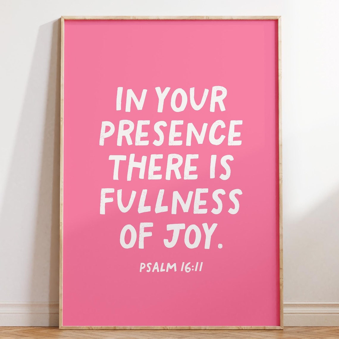 Psalm 16:11 Pink Hand Lettered Fullness Of Joy Scripture Poster