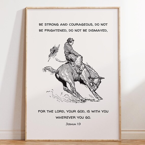 Be Strong And Courageous Joshua 1 9 Western Cowboy Horse Bible Poster