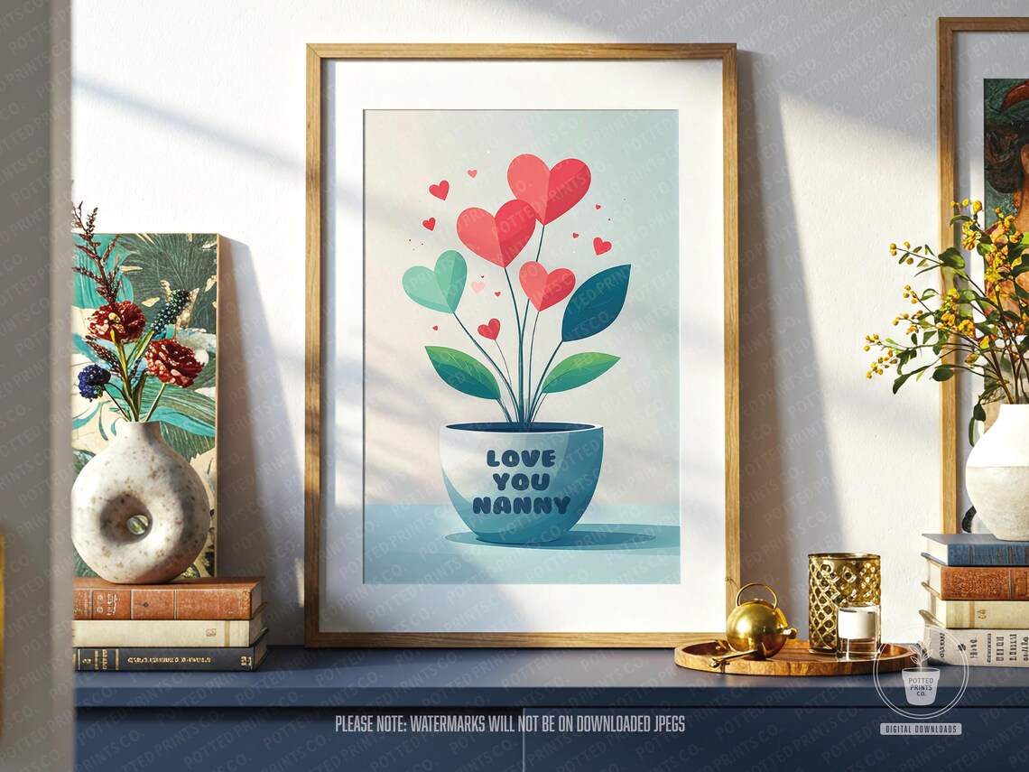 Love You Nanny Heart Flower Blooms In Potted Plant Gift Poster