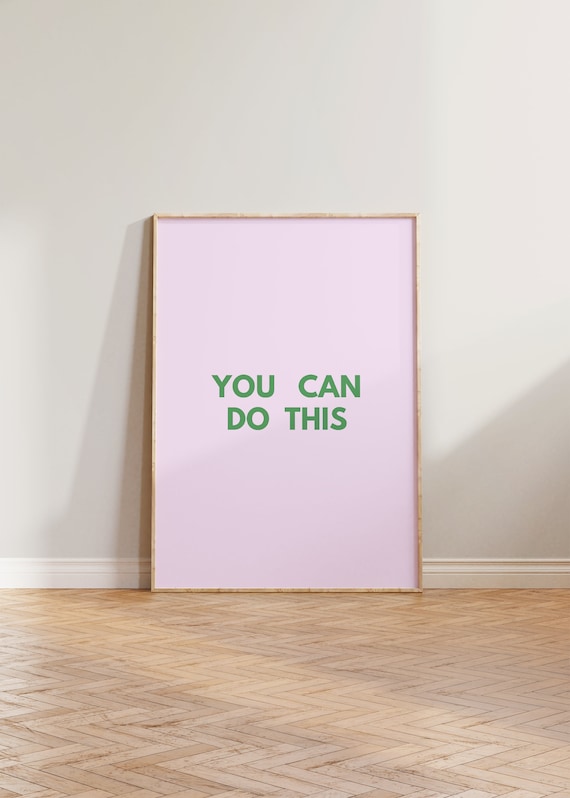 You Can Do This Green Pink Encouragement Quote Minimalist Poster