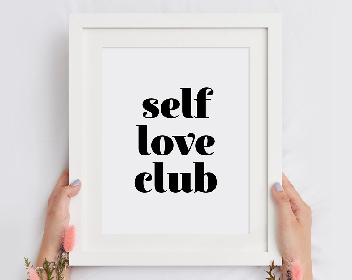 Self Love Club Bold Typography Self Care Bedroom Mantra Poster