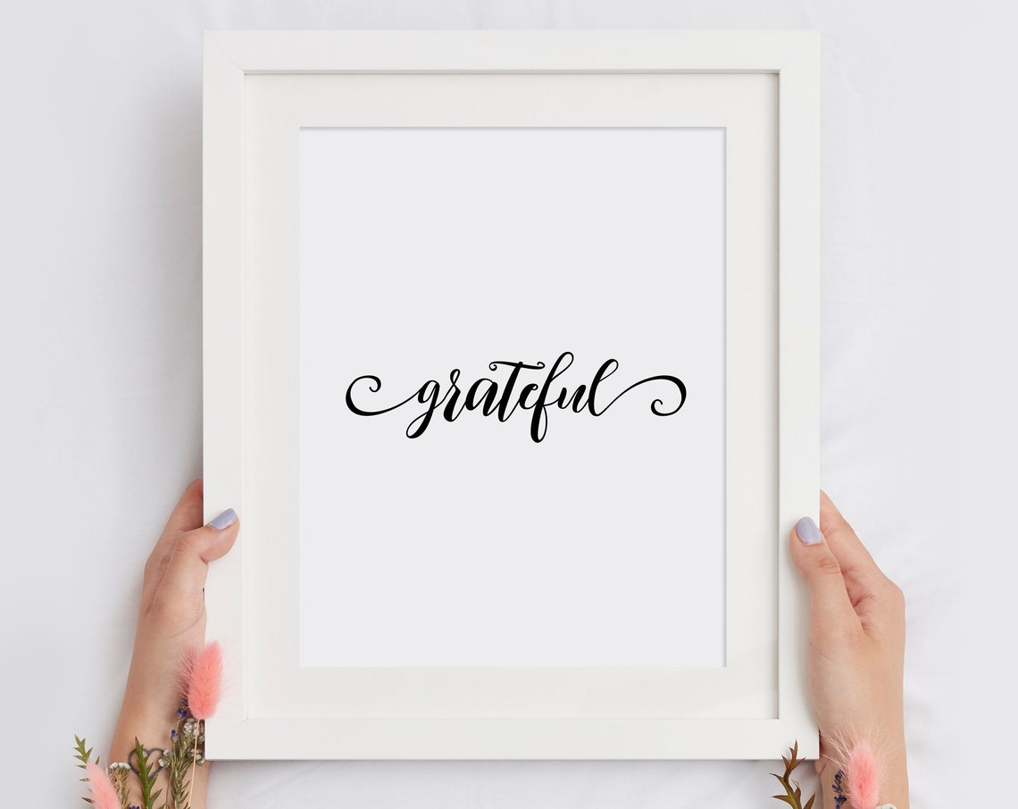 Grateful Art Gratitude Poster Bedroom Wall Art Inspirational Art Typography Print Positive Quote Print Instant