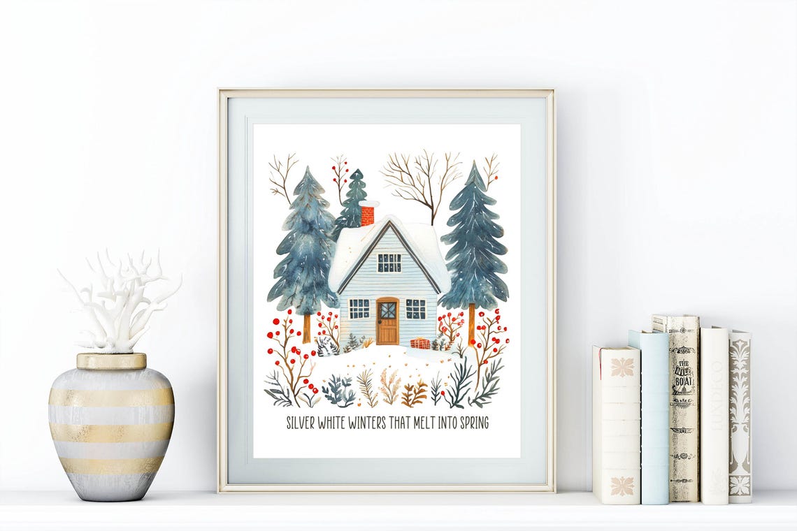 Silver White Winters That Melt Into Spring Cottage Quote Poster - Image 9