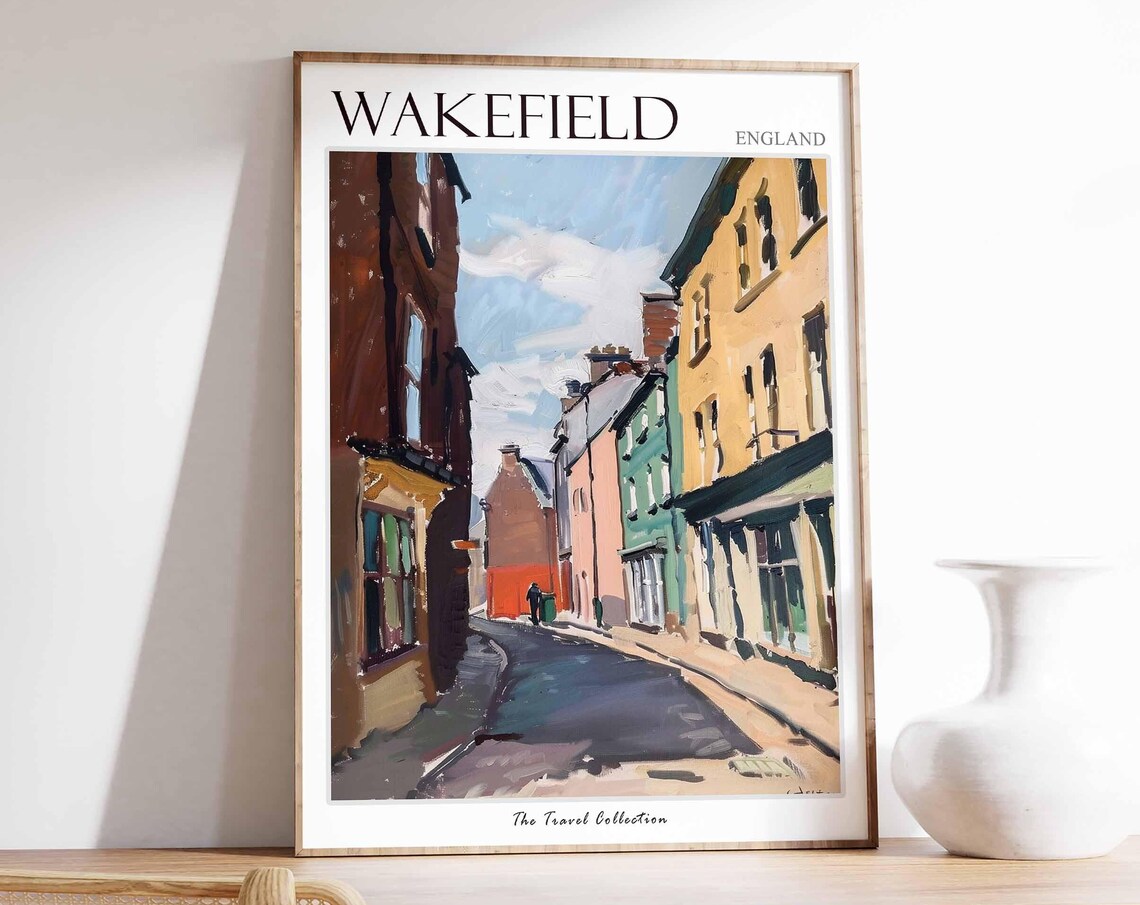 Wakefield England Historic Old Town Street Painting Travel Poster