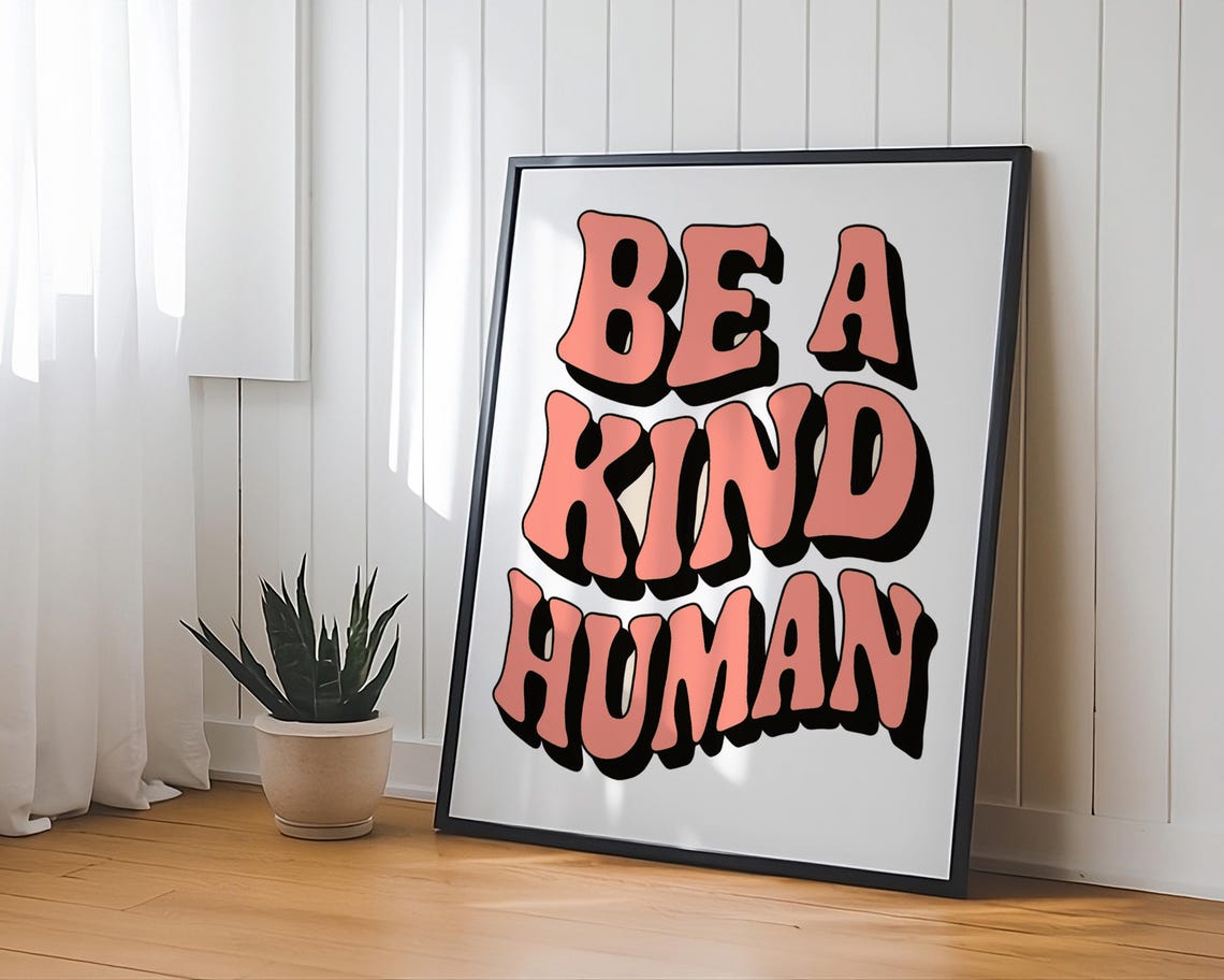 Be a Kind Human Retro Groovy Pink Bubble Letter Quote Poster