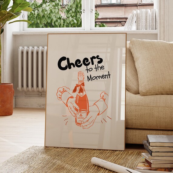 Cheers To The Moment Champagne Retro Orange Pop Art Style Poster
