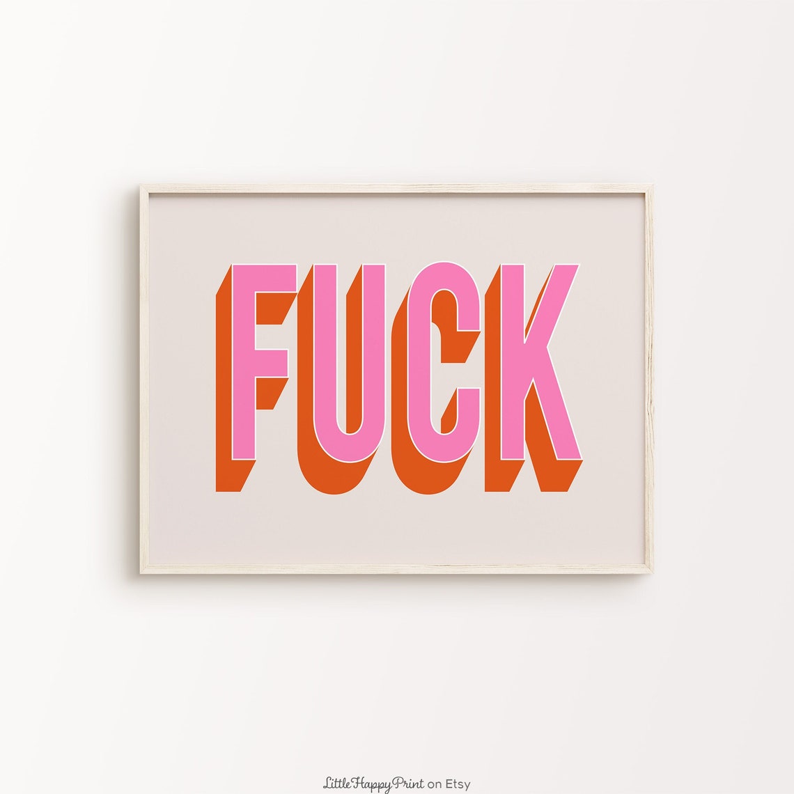 Fuck Pink Orange Retro 3D Typography Funny Swear Word Poster