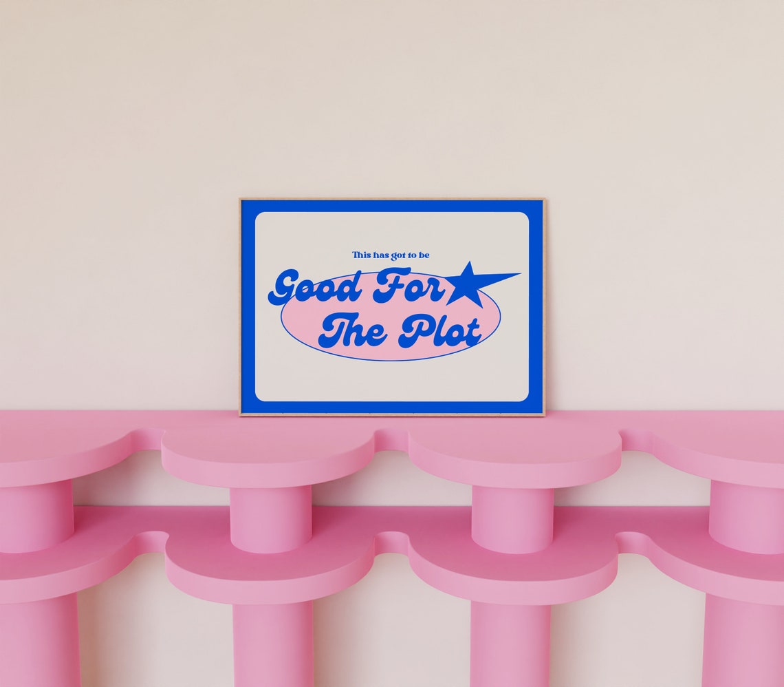 Good For The Plot Blue Retro Funky Horizontal Quote Typography Poster - Image 3