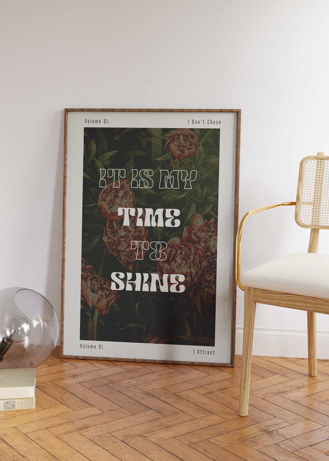 It Is My Time To Shine Dark Floral Affirmation Retro Art Poster