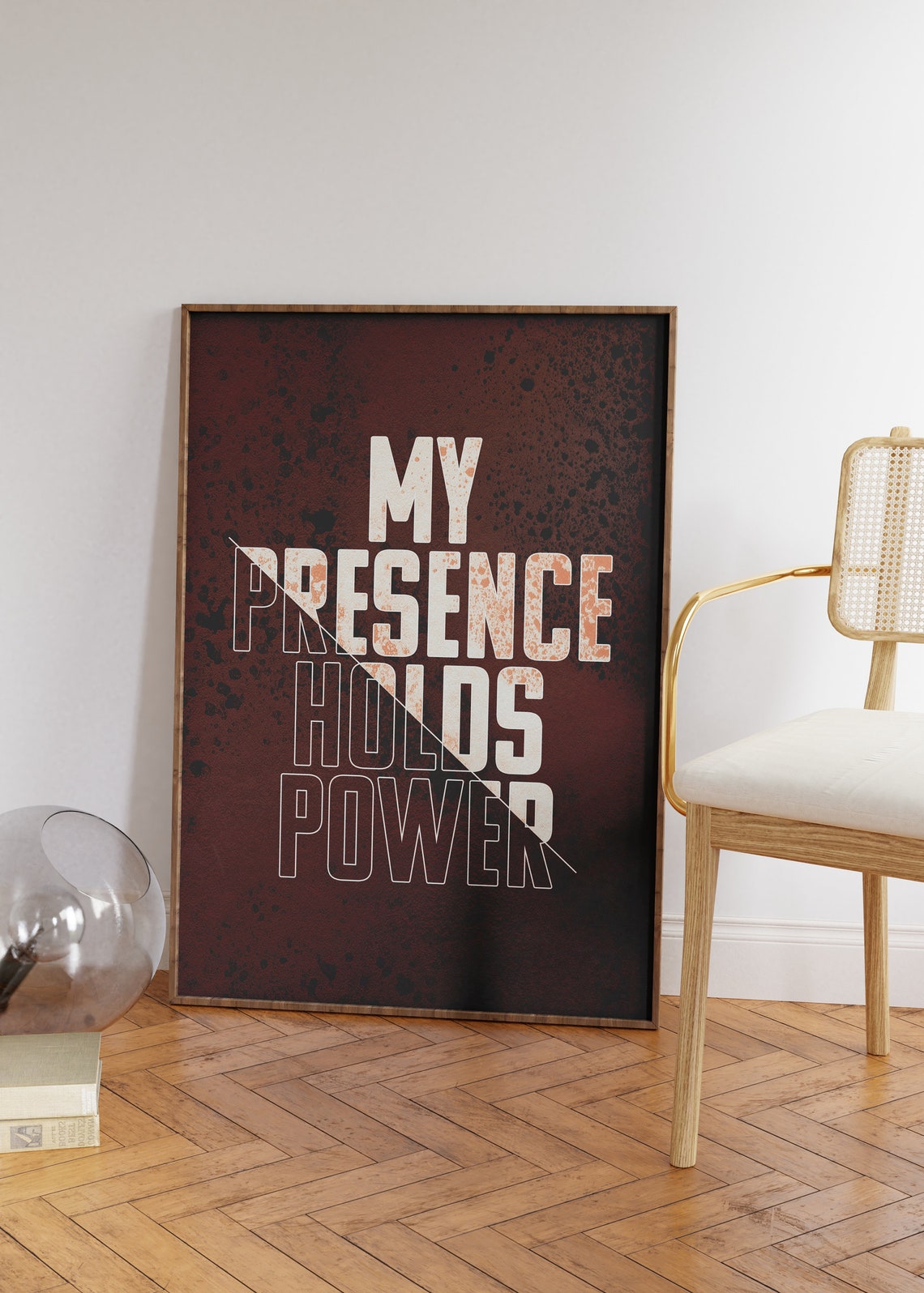 My Presence Holds Power Brown Grunge Confidence Quote Poster - Image 2