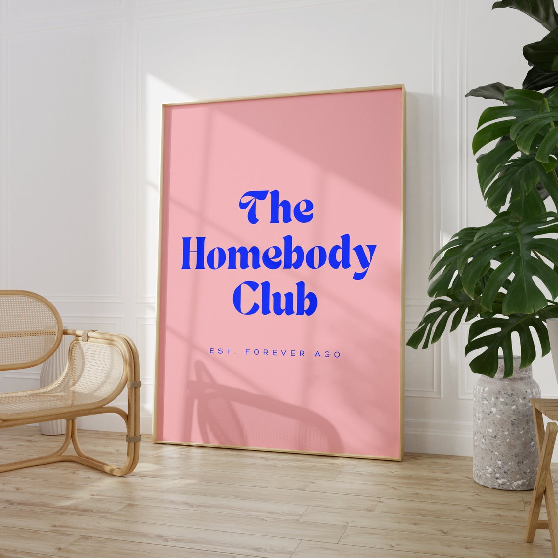 The Homebody Club Est Forever Ago Pink Blue Serif Quote Poster - Image 2