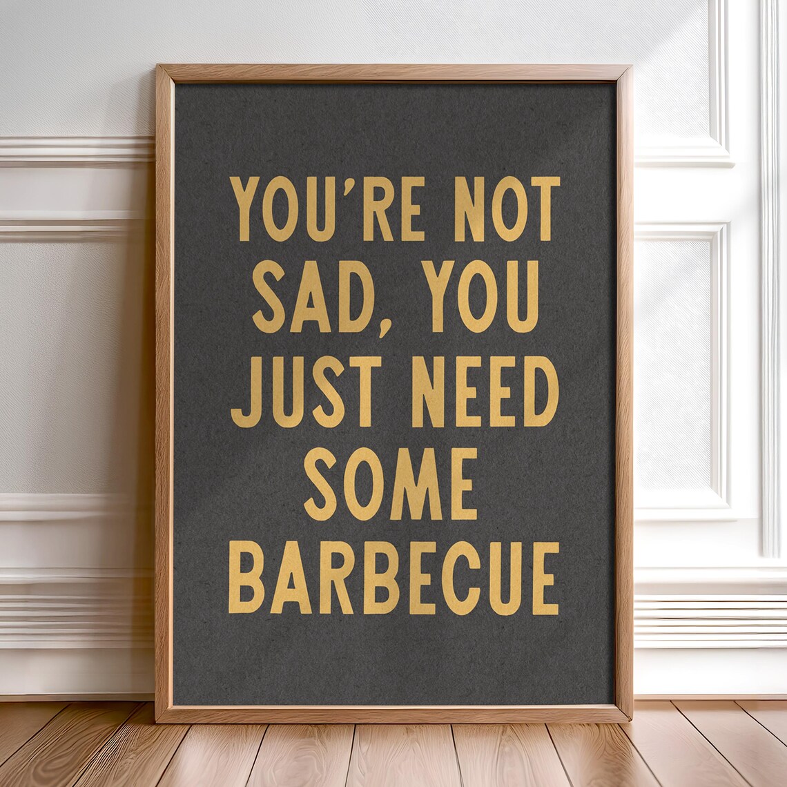 BBQ Wall Decor Funny Kitchen Sign, Quote Print