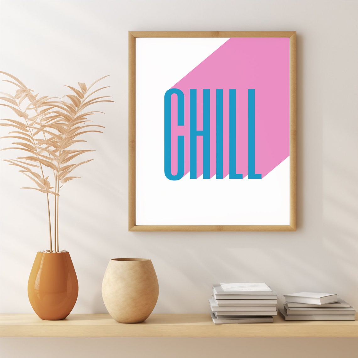 Chill Bold Retro Typography Blue Pink Modern Home Decor Wall Print - Image 3