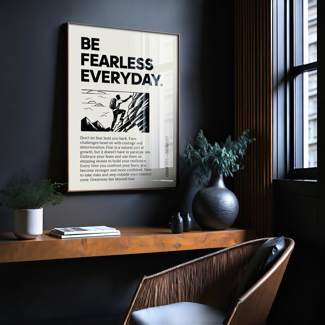 Be Fearless Everyday Motivational Mountain Climber Quote Poster - Image 4