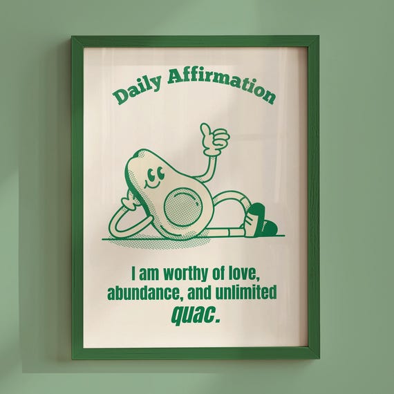 Retro Food Lover Wall Art Avocado Character Print I Am Worthy Affirmation Quac