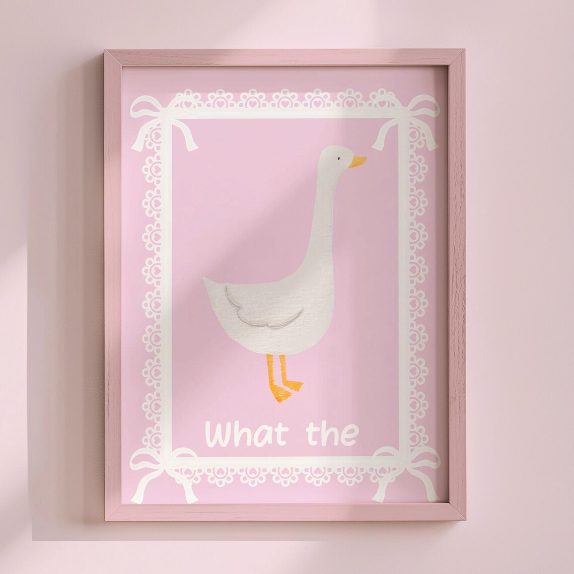 What The Duck Funny Goose Quote Cute Pink Bathroom Poster Decor