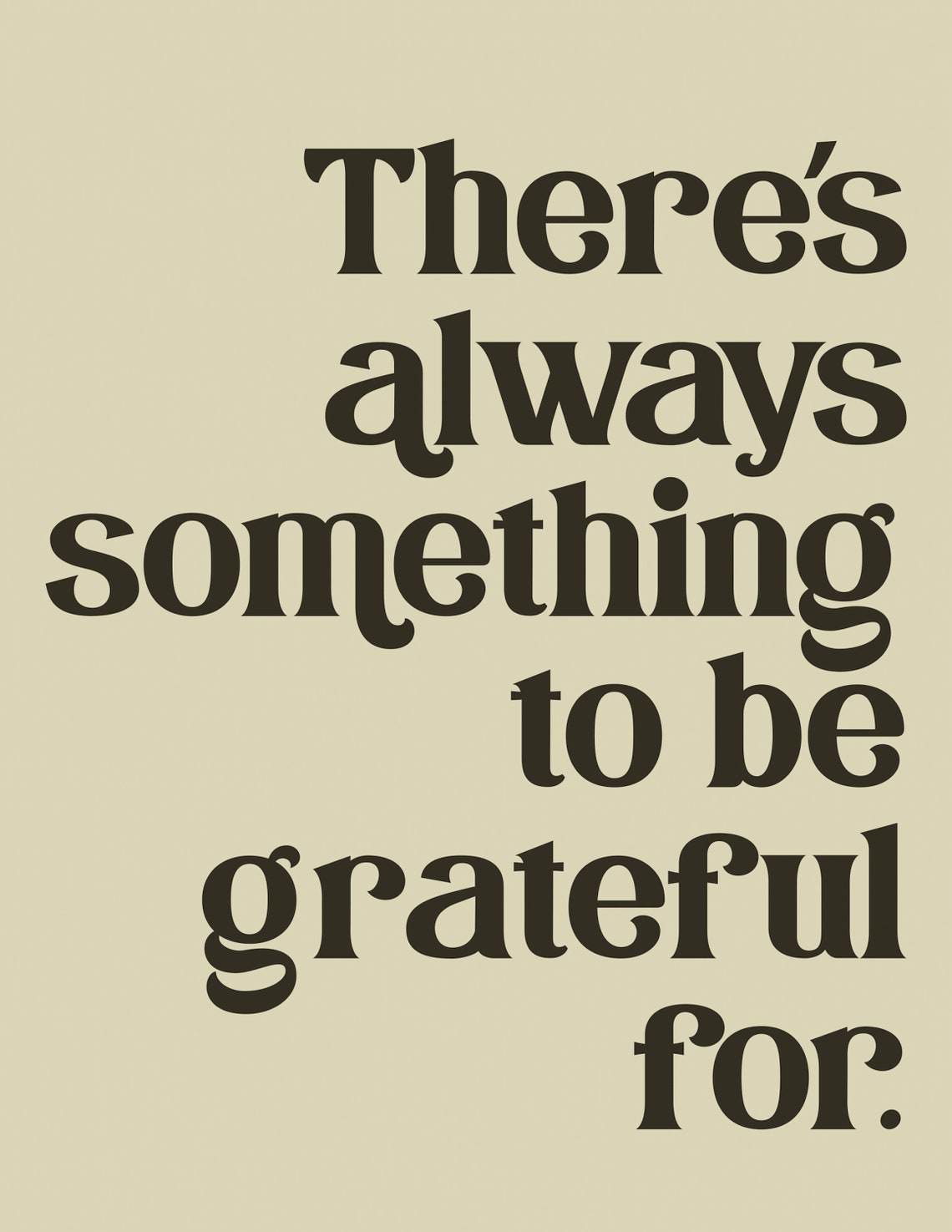 Theres Always Something To Be Grateful For Butter Yellow Poster - Image 2