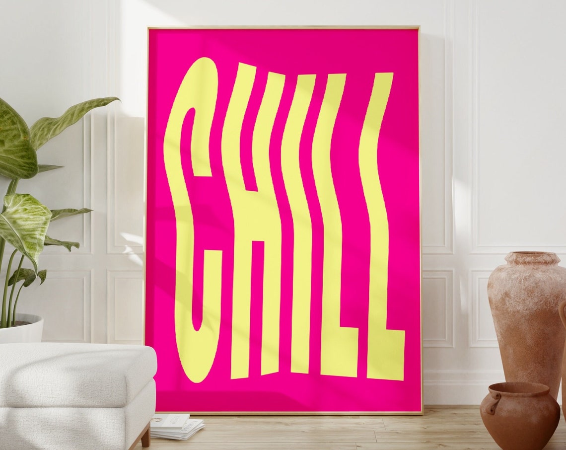Chill Wavy Yellow Hot Pink Retro Psychedelic Typography Poster