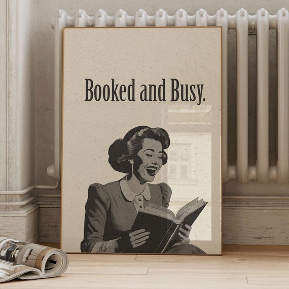 Booked And Busy Retro Illustration, Vintage Poster